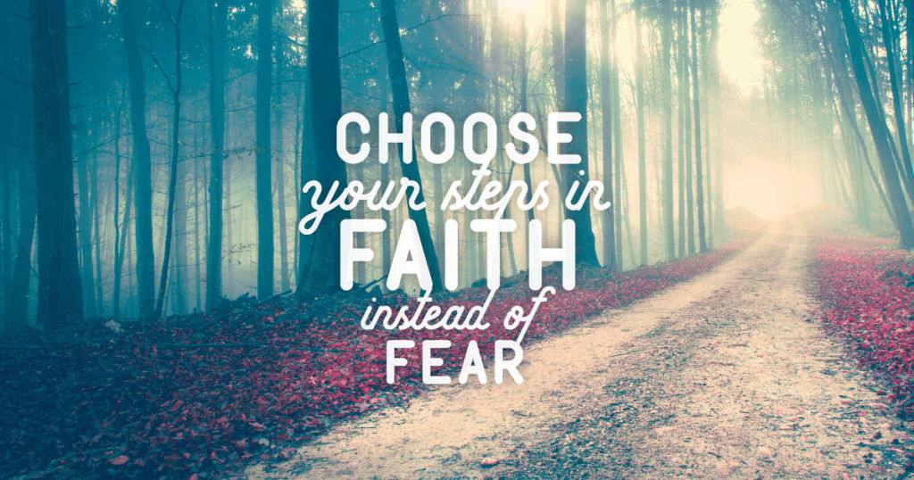 How to Choose Faith Over Fear. Isaiah 1
